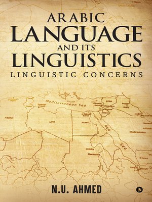 cover image of Arabic Language and Its Linguistics